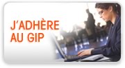 J'ADHÈRE AU GIP